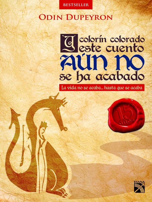 Title details for Y colorín colorado este cuento aún no se ha acabado by Odin Dupeyron - Wait list